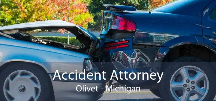 Accident Attorney Olivet - Michigan